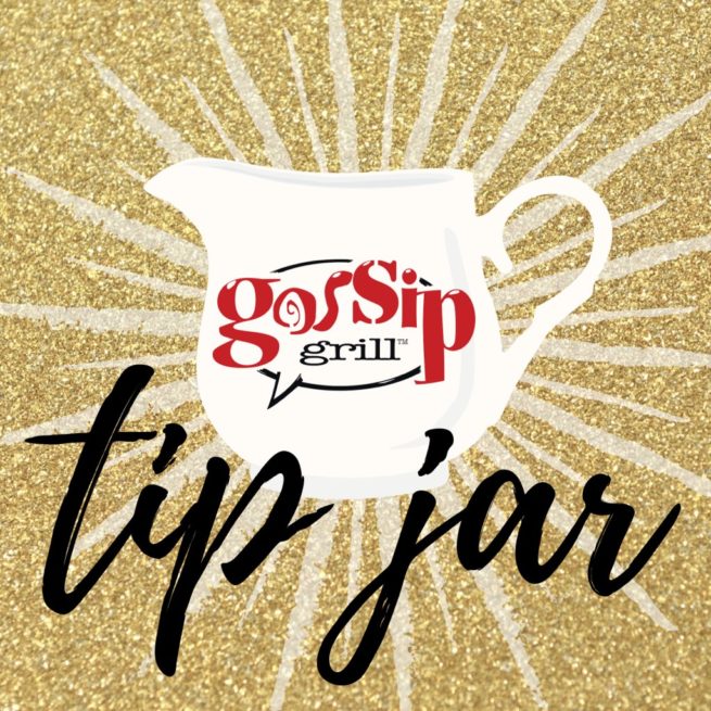 Gossip Tip Jar